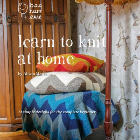 Learn to Knit at Home Second Edition by Alison Moreton