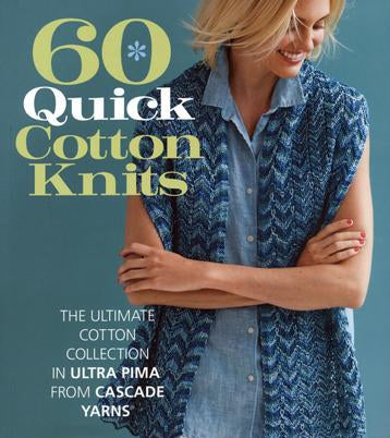 60 Quick Cotton Knits | Cascade Yarns