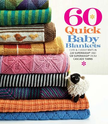 Cascade 60 Quick Baby Blankets | Blanket Patterns