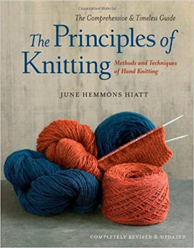 The Principles of Knitting | By June Hemmons Hiatt