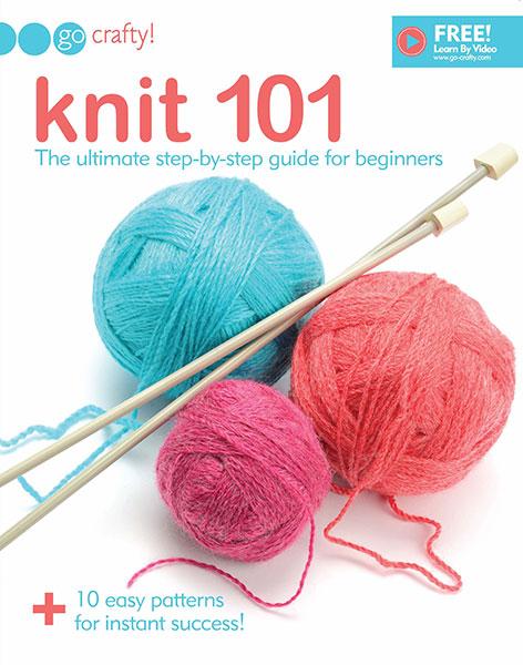 Knit 101 by Go Crafty | Learn Basics of Knitting